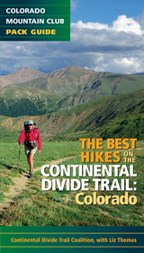 The Best Hikes on the Continental Divide Trail -  The Continental Divide Trail Coalition