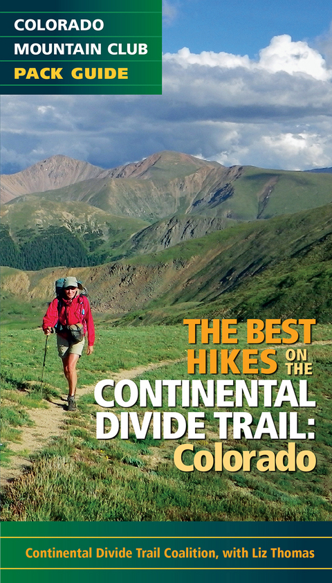 The Best Hikes on the Continental Divide Trail -  The Continental Divide Trail Coalition