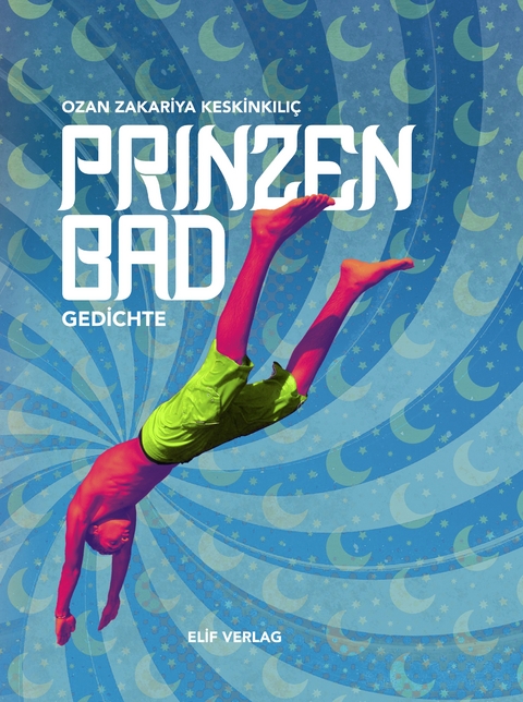 Prinzenbad - Ozan Zakariya Keskinkılı&ccedil;