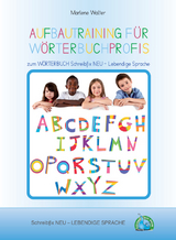 LEBENDIGE SPRACHE: Aufbautraining f&uuml;r W&ouml;rterbuchprofis - Marlene Walter