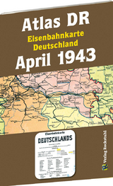 ATLAS DR April 1943 - Eisenbahnkarte Deutschland - 