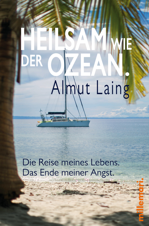 Heilsam wie der Ozean. - Almut Laing