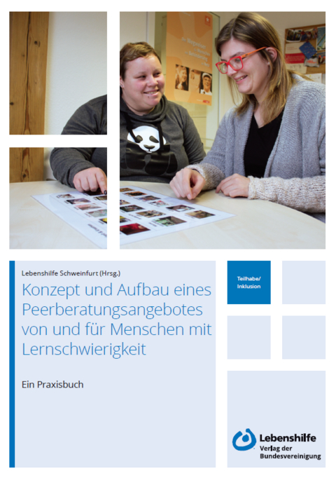 Konzept und Aufbau eines Peerberatungsangebotes von und f&uuml;r Menschen mit Lernschwierigkeit