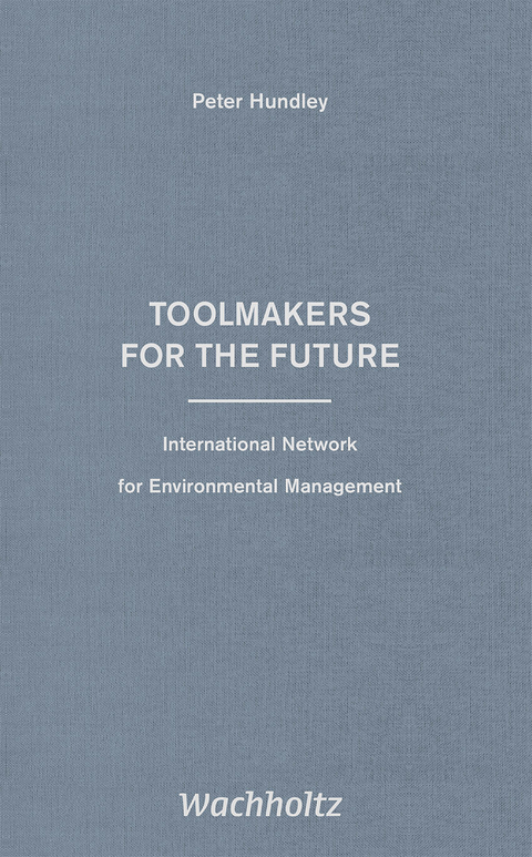 Toolmakers for the Future - Peter Hundley