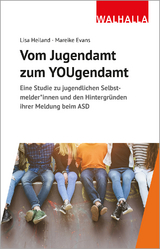 Vom Jugendamt zum YOUgendamt - Lisa Heiland, Mareike Evans