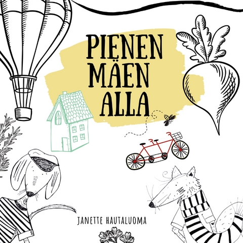 Pienen m&auml;en alla - Janette Hautaluoma