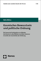 Kosmisches Bewusstsein und politische Ordnung - Malte M&ouml;bius