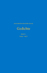 Gedichte - Elisabeth Wagner-Koch