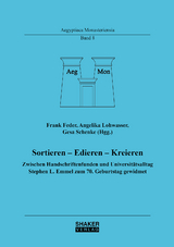 Sortieren &ndash; Edieren &ndash; Kreieren - 