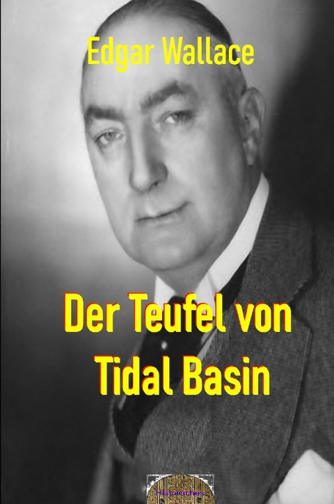 Illustrierte Edgar-Wallace-Reihe / Der Teufel von Tidal Bansin - Edgar Wallace