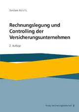 Rechnungslegung und Controlling der Versicherungsunternehmen - Torsten Rohlfs