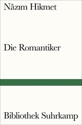 Die Romantiker - Nazim Hikmet