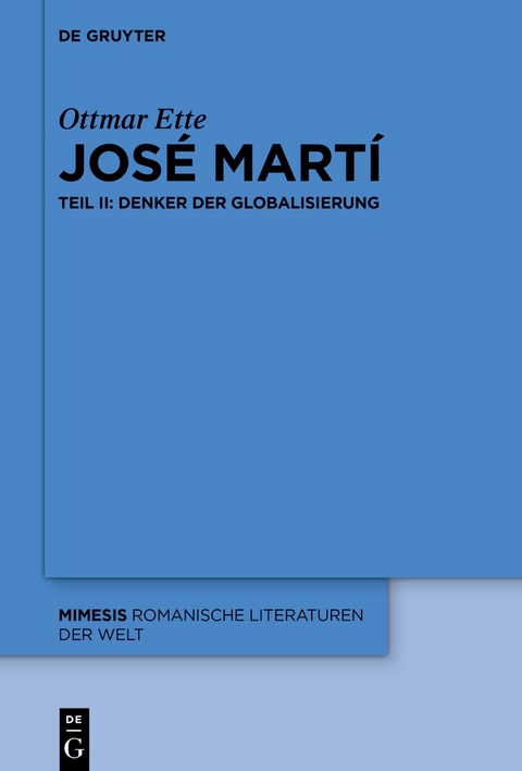 Jos&eacute; Mart&iacute; - Ottmar Ette