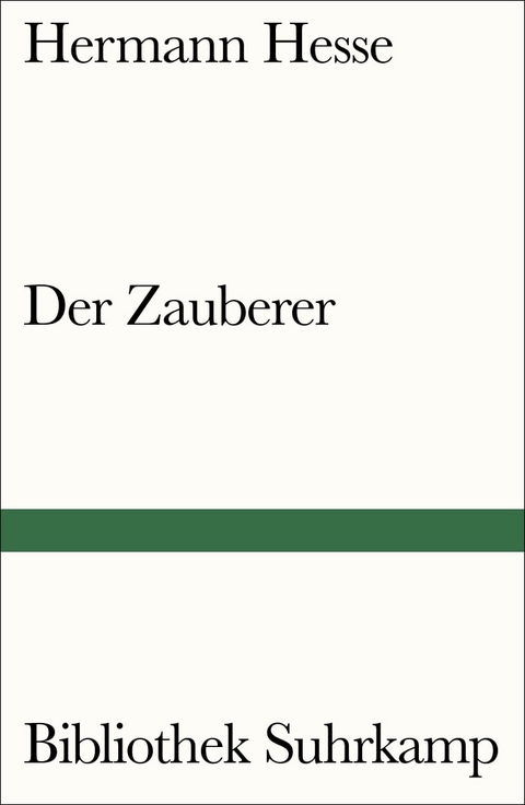 Der Zauberer - Hermann Hesse