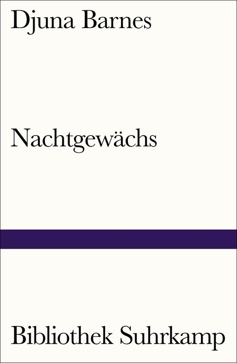 Nachtgew&auml;chs - Djuna Barnes