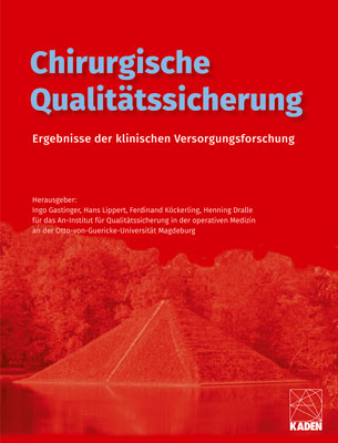 Chirurgische Qualit&auml;tssicherung - 
