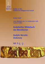 SRaT 13,3: Analytisches W&ouml;rterbuch des Meroitischen /Analytic Meroitic Dictionary, Vol 3 - Jochen Hallof