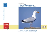 Die Silberm&ouml;we und andere K&uuml;stenv&ouml;gel - Ulrich Kattmann