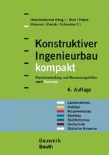 Konstruktiver Ingenieurbau kompakt - Peter Hinz, Klaus Holschemacher, Klaus Peters, Leif A. Peterson, Frank Purtak