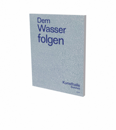 Dem Wasser folgen - 