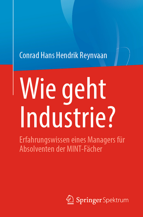 Wie geht Industrie? - Conrad Hans Hendrik Reynvaan