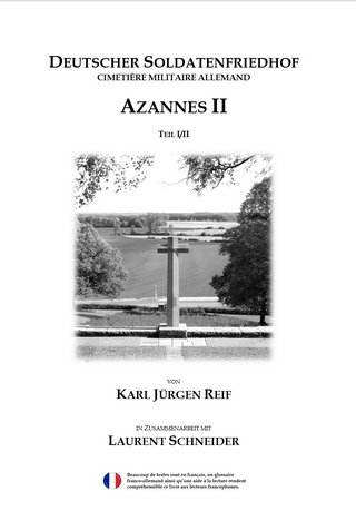 Deutscher Soldatenfriedhof Azannes II, Teil I