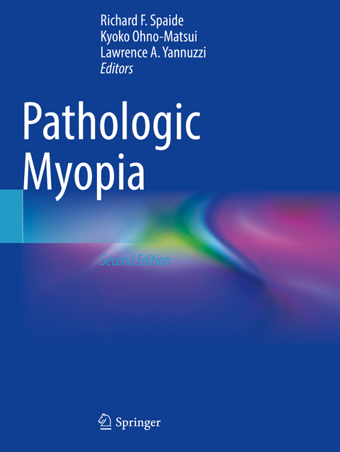 Pathologic Myopia - 