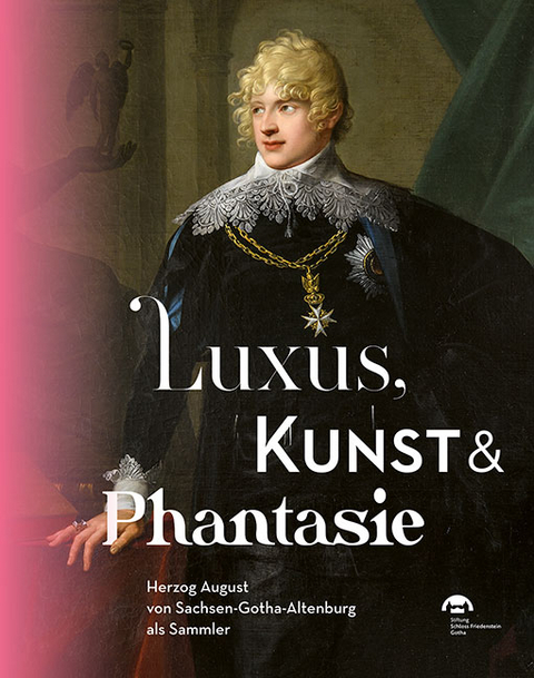 Luxus, Kunst & Phantasie - 