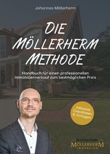 Die M&ouml;llerherm Methode - Johannes M&ouml;llerherm