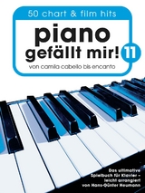 Piano gef&auml;llt mir! 11 - 50 Chart und Film Hits