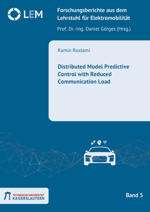 Distributed Model Predictive Control with Reduced Communication Load - Ramin Rostami