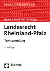 Landesrecht Rheinland-Pfalz - Hufen, Friedhelm; Jutzi, Siegfried; Westenberger, Norbert