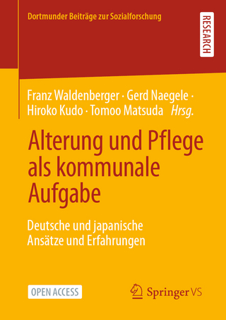 Alterung und Pflege als kommunale Aufgabe