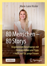 80 Menschen &ndash; 80 Storys - Marie-Luise Kissler
