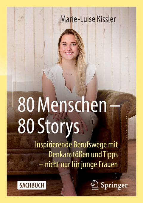 80 Menschen &ndash; 80 Storys - Marie-Luise Kissler