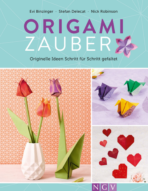 Origamizauber - Evi Binzinger, Stefan Delecat, Nick Robinson