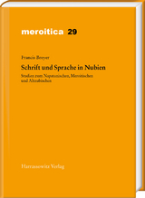 Schrift und Sprache in Nubien - Francis Breyer