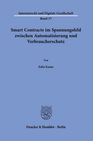 Smart Contracts im Spannungsfeld zwischen Automatisierung und Verbraucherschutz.