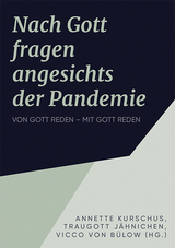 Die Frage nach Gott in der Pandemie - Annette Kurschus, Traugott J&auml;hnichen, Vicco von B&uuml;low