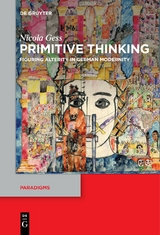 Primitive Thinking - Nicola Gess