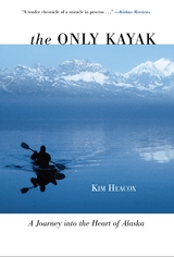 Only Kayak -  Kim Heacox