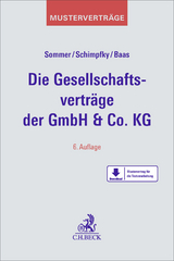 Die Gesellschaftsverträge der GmbH & Co. KG - Sommer, Michael
