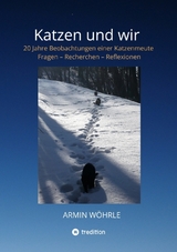 Katzen und wir - Armin W&ouml;hrle