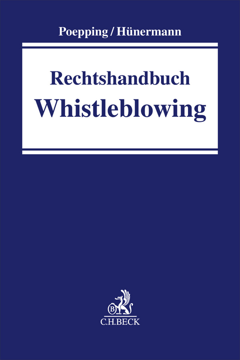 Rechtshandbuch Whistleblowing - 