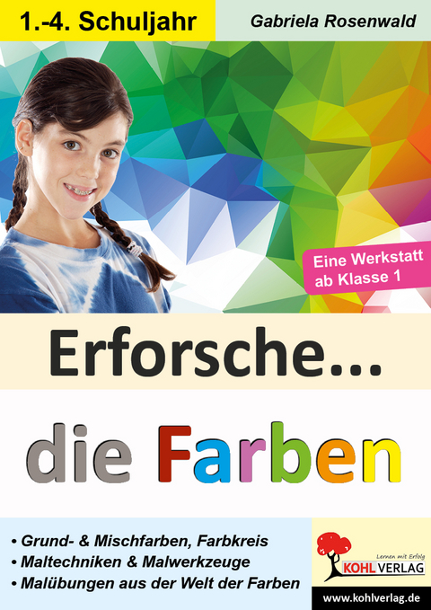 Erforsche die Farben - Gabriela Rosenwald