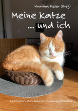 Meine Katze ... und ich - 