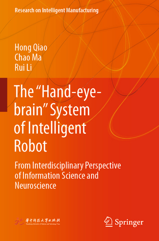 The “Hand-eye-brain” System of Intelligent Robot