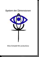 System der Dimensionen - Geist Dr. Dr. Dr. Medikus Gabriel Brückner