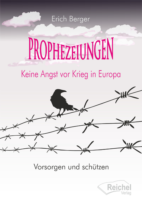 PROPHEZEIUNGEN - Erich Berger