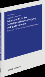 Arbeitsrecht in der Gemeinschaftsverpflegung und -gastronomie - Grit Andersch